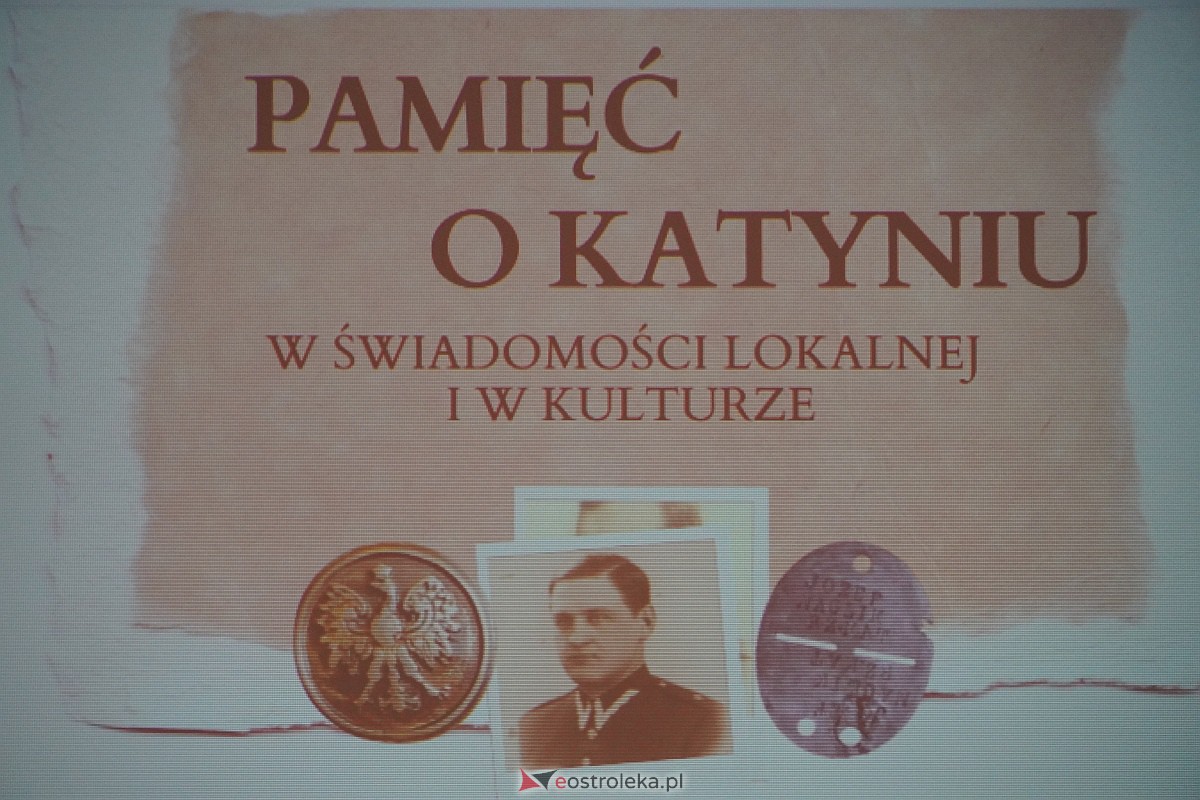 Pamięć o Katyniu w lokalnej społeczności i w kulturze [23.11.2023] - zdjęcie #7 - eOstroleka.pl