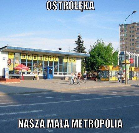Ostrołęka - big city lajf: Memy o naszym mieście [09.11.2014] - zdjęcie #14 - eOstroleka.pl