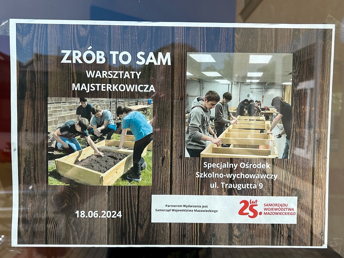 Zrób to Sam – warsztaty majsterkowicza w SOS-W [18.06.2024] - zdjęcie #4 - eOstroleka.pl